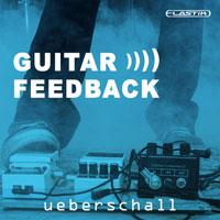 سمپل و لوپ فیدبک گیتار الکتریک Ueberschall Guitar Feedback