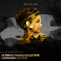لوپ آماده و سمپل سبک ترنس Laniakea Sounds Best Of 2016 Ultimate Trance Collection